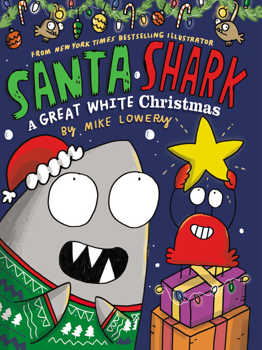 Title details for Santa Shark by Mike Lowery - Available